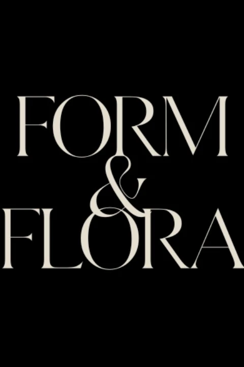 Form & Flora 