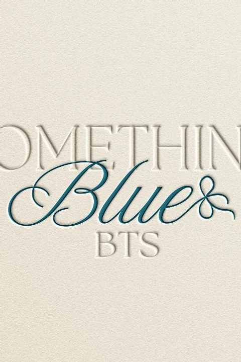 Something Blue BTS